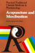 Acupuncture and Moxibustion